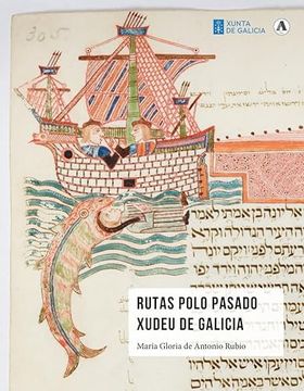 portada Rutas Polo Pasado Xudeu de Galicia / Rutas por el Pasado Judío de Galicia (in Spanish)