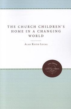 portada the church children's home in a changing world (en Inglés)