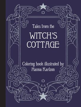 portada Tales From the Witch'S Cottage: Coloring Book (en Inglés)