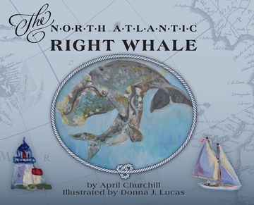 portada The North Atlantic Right Whale (en Inglés)