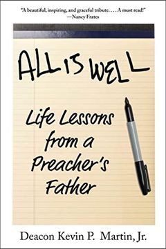 portada All is Well: Life Lessons From a Preacher's Father (en Inglés)
