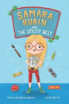 portada Samara Rubin and the Utility Belt (en Inglés)