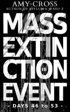 portada Mass Extinction Event: The Complete Third Series (Days 46 to 53)