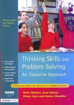 portada thinking skills and problem-solving - an inclusive approach: a practical guide for teachers in primary schools (en Inglés)