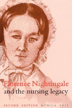 portada florence nightingale and the nursing legacy (en Inglés)