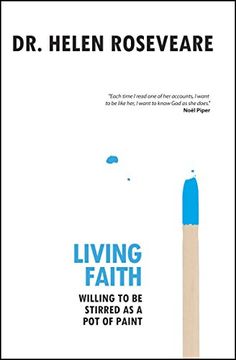 portada Living Faith: Willing to be Stirred as a pot of Paint (en Inglés)