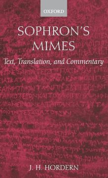 portada Sophron's Mimes: Text, Translation, and Commentary (en Inglés)