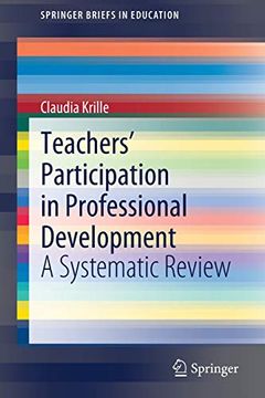 portada Teachers' Participation in Professional Development: A Systematic Review (Springerbriefs in Education) (in English)