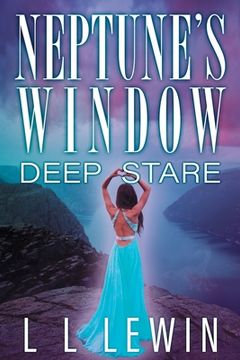 portada Neptune's Window: Deep Stare (in English)