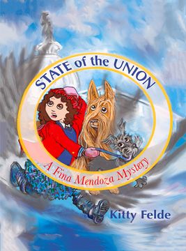 portada State of the Union: A Fina Mendoza Mystery (en Inglés)