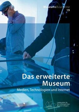 portada Das Erweiterte Museum: Medien, Technologien und Internet (in German)