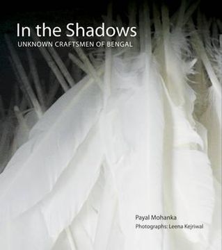 portada In the Shadows: Unknown Craftsmen of Bengal (in English)