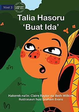 portada Tahlia Meets a Thing - Talia Hasoru 'Buat Ida' (en Tetum)