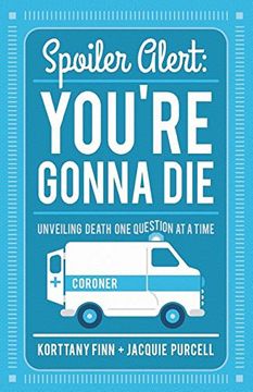 portada Spoiler Alert: You're Gonna Die