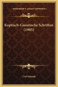 portada Koptisch-Gnostische Schriften (1905) (in German)
