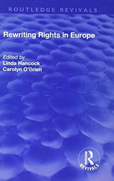 portada Rewriting Rights in Europe (en Inglés)