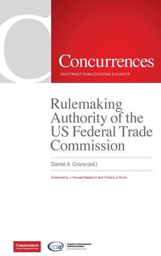 portada Rulemaking Authority of the US Federal Trade Commission (in English)