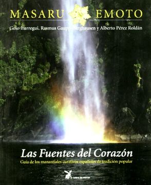 portada Fuentes del Corazon, las - Guia Manantiales Curativos Españoles