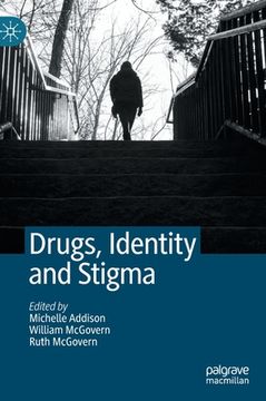 portada Drugs, Identity and Stigma (in English)