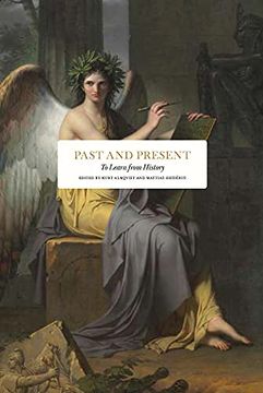 portada Past and Present: To Learn From History (en Inglés)