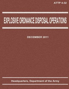 portada Explosive Ordnance Disposal Operations (ATTP 4-32)