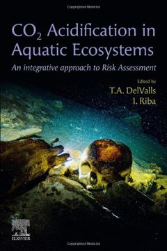 portada Co2 Acidification in Aquatic Ecosystems: An Integrative Approach to Risk Assessment (en Inglés)
