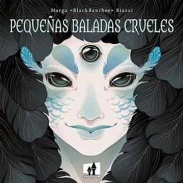 portada Pequeñas Baladas Crueles (in Spanish)