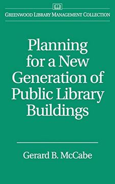 portada Planning for a new Generation of Public Library Buildings (en Inglés)