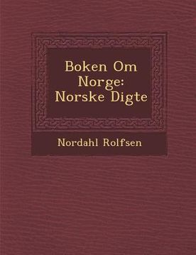 portada Boken Om Norge: Norske Digte