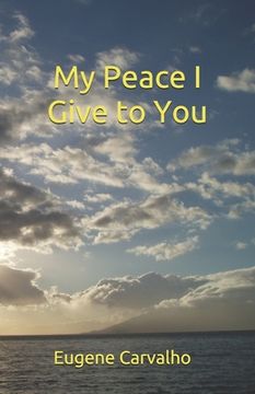 portada My Peace I Give to You (in English)