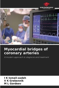 portada Myocardial bridges of coronary arteries (en Inglés)