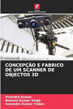 portada Concepção e Fabrico de um Scanner de Objectos 3d (in Portuguese)