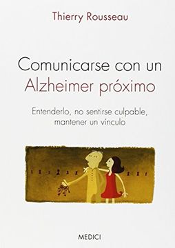 portada Comunicarse con un Alzheimer Proximo (in Spanish)