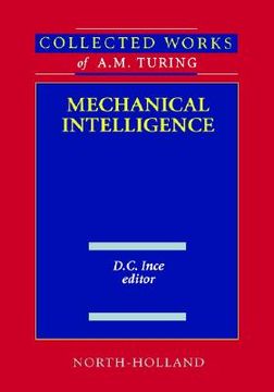 portada Collected Works of A. M. Turingmechanical Inteligence (en Inglés)