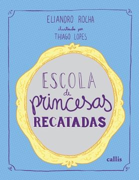 portada Escola de Princesas Recatadas (en Portugués)
