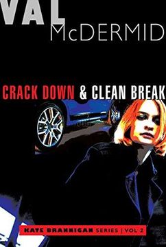 portada Crack Down and Clean Break: Kate Brannigan Mysteries #3 and #4 (en Inglés)