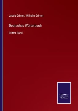 portada Deutsches Wörterbuch: Dritter Band (en Alemán)