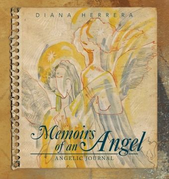 portada memoirs of an angel: angelic journal (en Inglés)