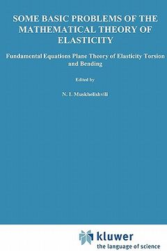portada some basic problems of the mathematical theory of elasticity (en Inglés)