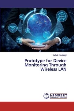 portada Prototype for Device Monitoring Through Wireless LAN (en Inglés)