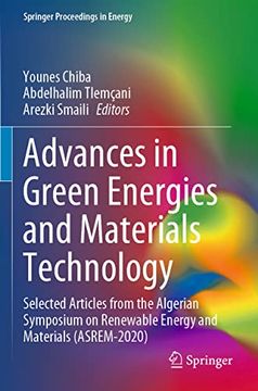 portada Advances in Green Energies and Materials Technology: Selected Articles From the Algerian Symposium on Renewable Energy and Materials (Asrem-2020) (en Inglés)