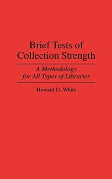 portada Brief Tests of Collection Strength: A Methodology for all Types of Libraries (Contributions in Librarianship & Information Science) (in English)