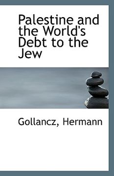 portada palestine and the world's debt to the jew