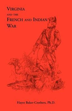 portada virginia and the french and indian war (en Inglés)