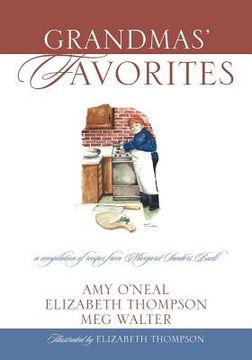 portada grandmas' favorites: a compilation of recipes from margaret sanders buell (en Inglés)