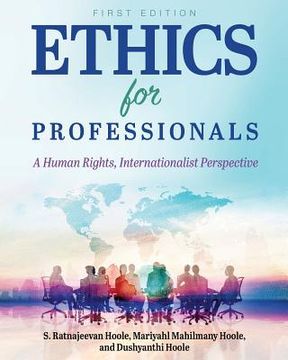 portada Ethics for Professionals: A Human Rights, Internationalist Perspective (en Inglés)