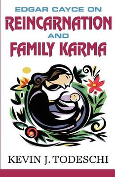 portada edgar cayce on reincarnation and family karma (en Inglés)