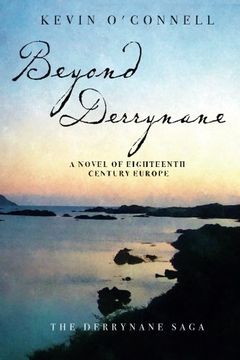 portada Beyond Derrynane: A Novel of Eighteenth Century Europe: Volume 1 (The Derrynane Saga)