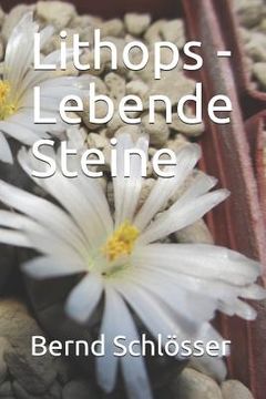 portada Lithops - Lebende Steine (en Alemán)