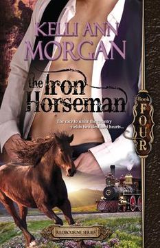 portada The Iron Horseman: Redbourne Series Book Four - Levi's Story (in English)